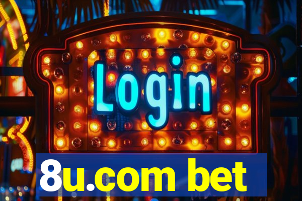 8u.com bet